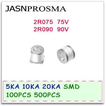 JASNPROSMA Керамическая газоразрядная трубка-детонатор SMD 5KA 10KA 20KA 2R075 2R090 75V 90V 100ШТ 500ШТ 5.5*6 8*6 11