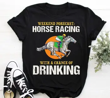 Забавная футболка для питья на скачках, соревнования по ставкам на фестиваль жокейских скачек в Сша 21
