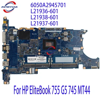 Для HP EliteBook 755 G5 745 MT44 Материнская плата ноутбука 6050A2945701 L21936-601 L21938-601 L21937-601 W R3-2300U R5-2500U R7-2700U 7