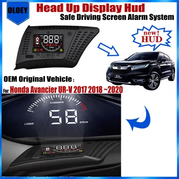 OEM Head Up Дисплей HUD Для Honda Avancier UR V UR-V 2017 2018 ~ 2020 Экран Безопасной Вождения Сигнализация Автомобильные Электронные Аксессуары 20